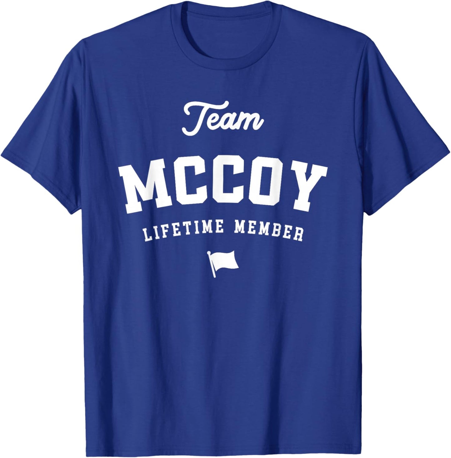 Team Mccoy Lifetime Member Funny Name Mccoy T-Shirt - T-Shirt | Royal