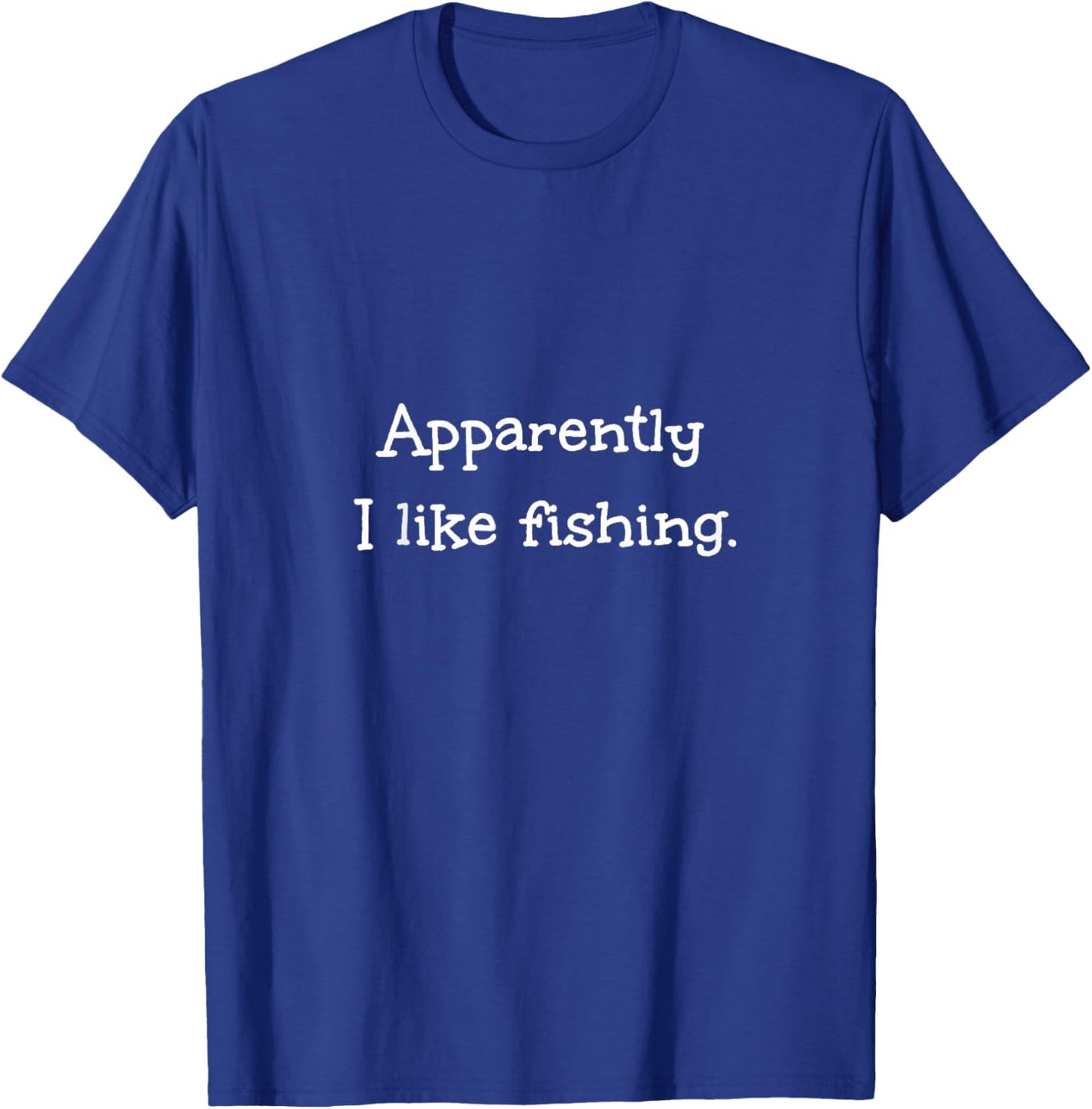 Apparently I Like Fishing Funny Toddler Kids Childs T-Shirt - T-Shirt | Royal