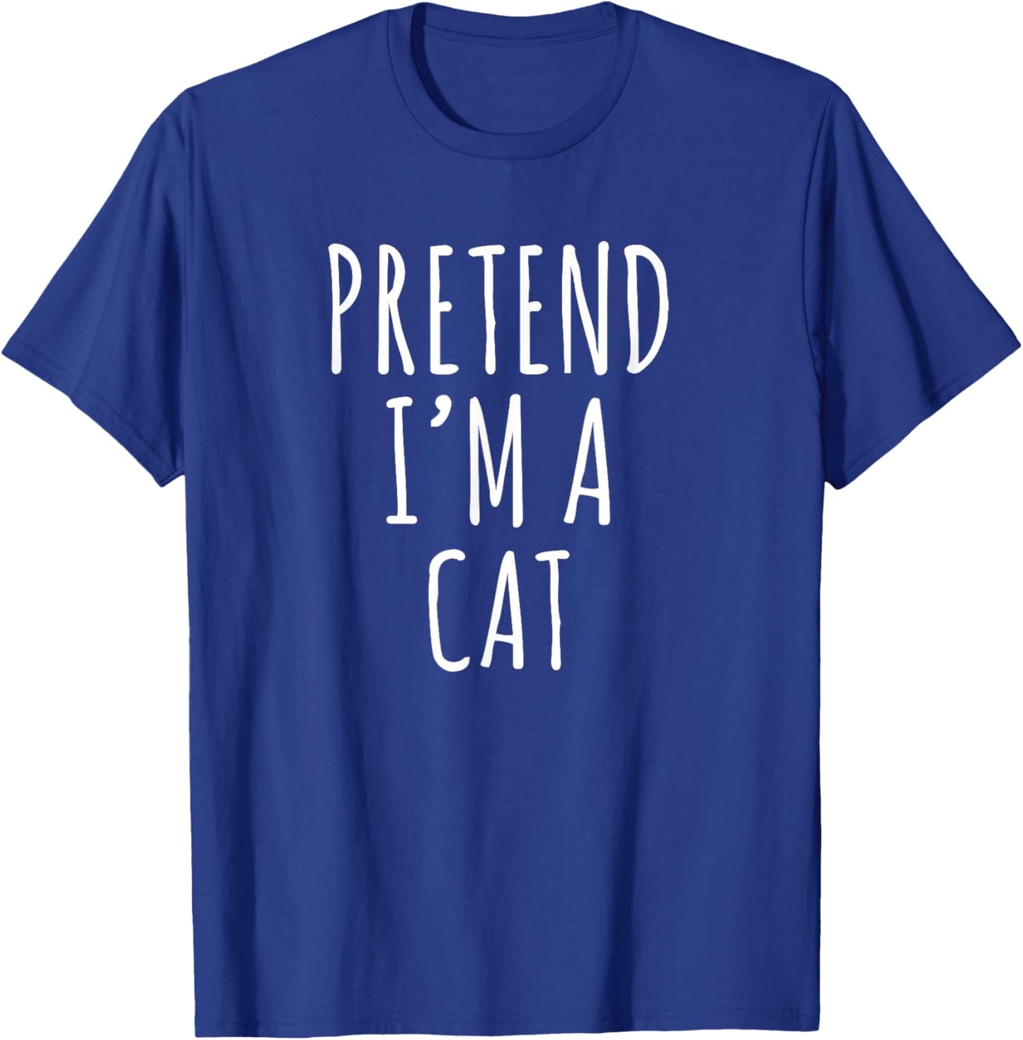 Lazy Halloween Costume Pretend I'm A Cat Simple T-Shirt - T-Shirt | Royal