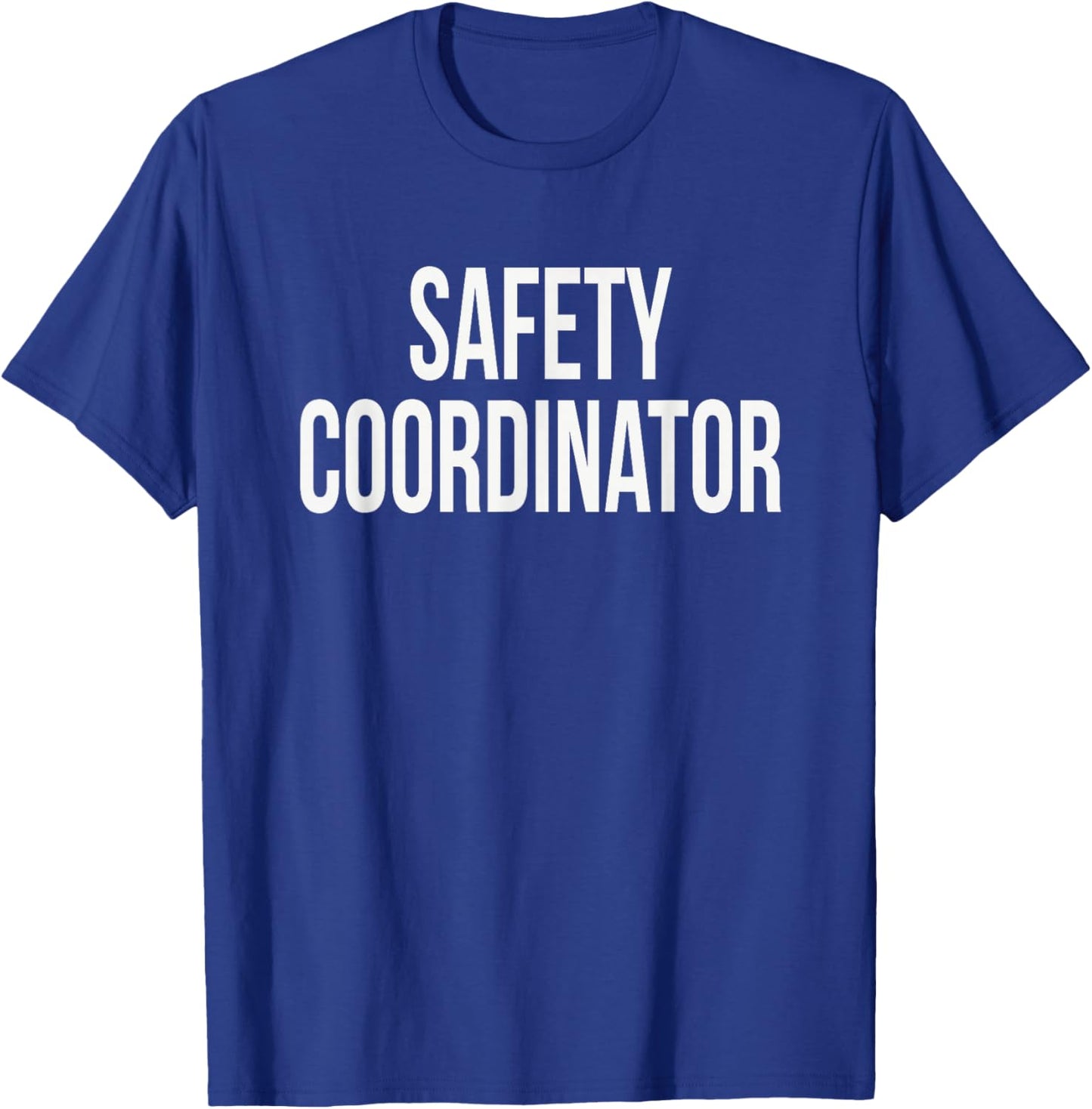 Safety Coordinator Appreciation Day for Work Week T-Shirt - T-Shirt | Royal