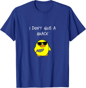 I Don't Give A Quack, Funny Duck, Meme Gift T-Shirt - T-Shirt | Royal