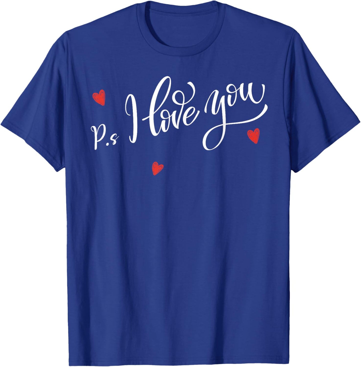 PS I Love You Day Valentine's Day Purple Heart Kid Men Women T-Shirt - T-Shirt | Royal