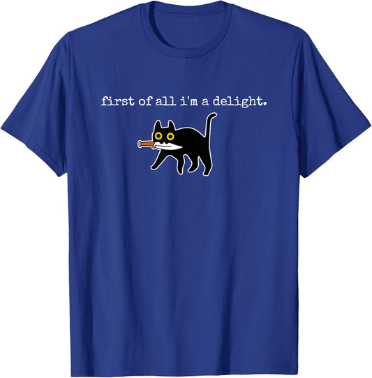First of All I'm a Delight Funny Black cat Knife T-Shirt - T-Shirt | Royal