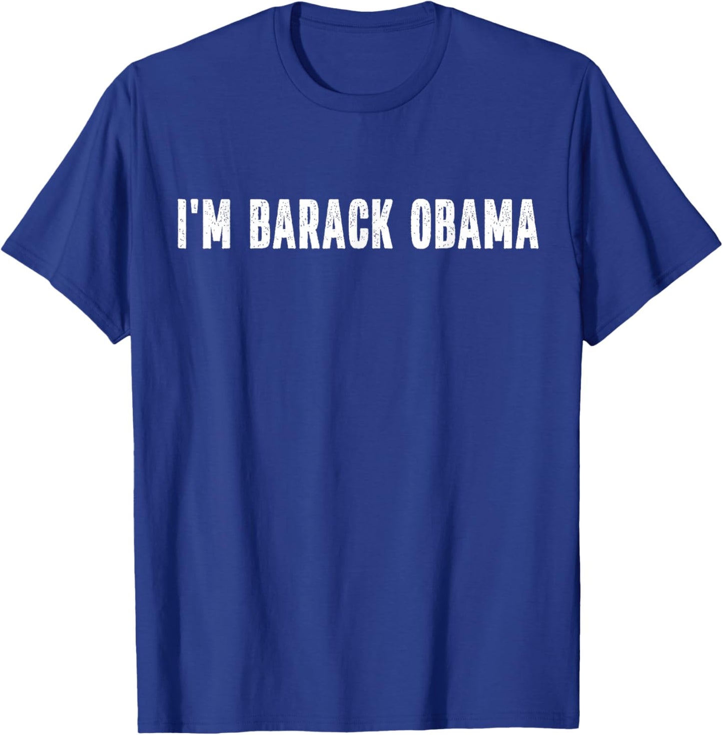 I'm Barack Obama Halloween Costume Instant Lazy Political T-Shirt - T-Shirt | Royal