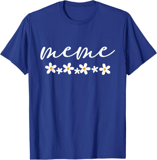 Meme Floral Meme Mothers Day T-Shirt - T-Shirt | Royal