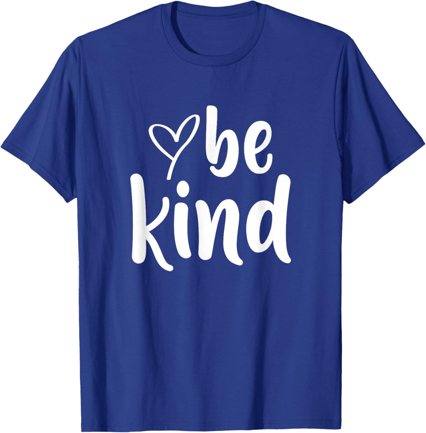 Be Kind Minimalist Love Kindness Positive T-Shirt - T-Shirt | Royal