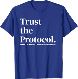 Trust The Protocol Biohacking Longevity Peptide Men Women T-Shirt - T-Shirt | Royal
