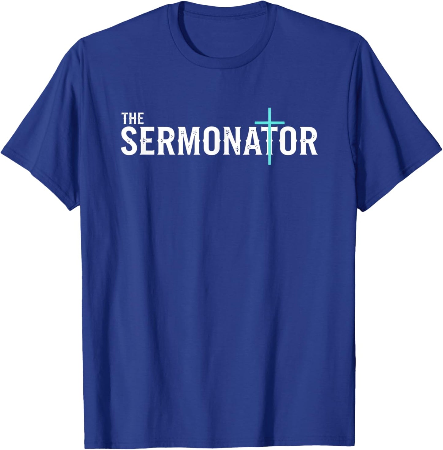 Christian The Sermonator - Pastor & Preacher Cross Design T-Shirt - T-Shirt | Royal