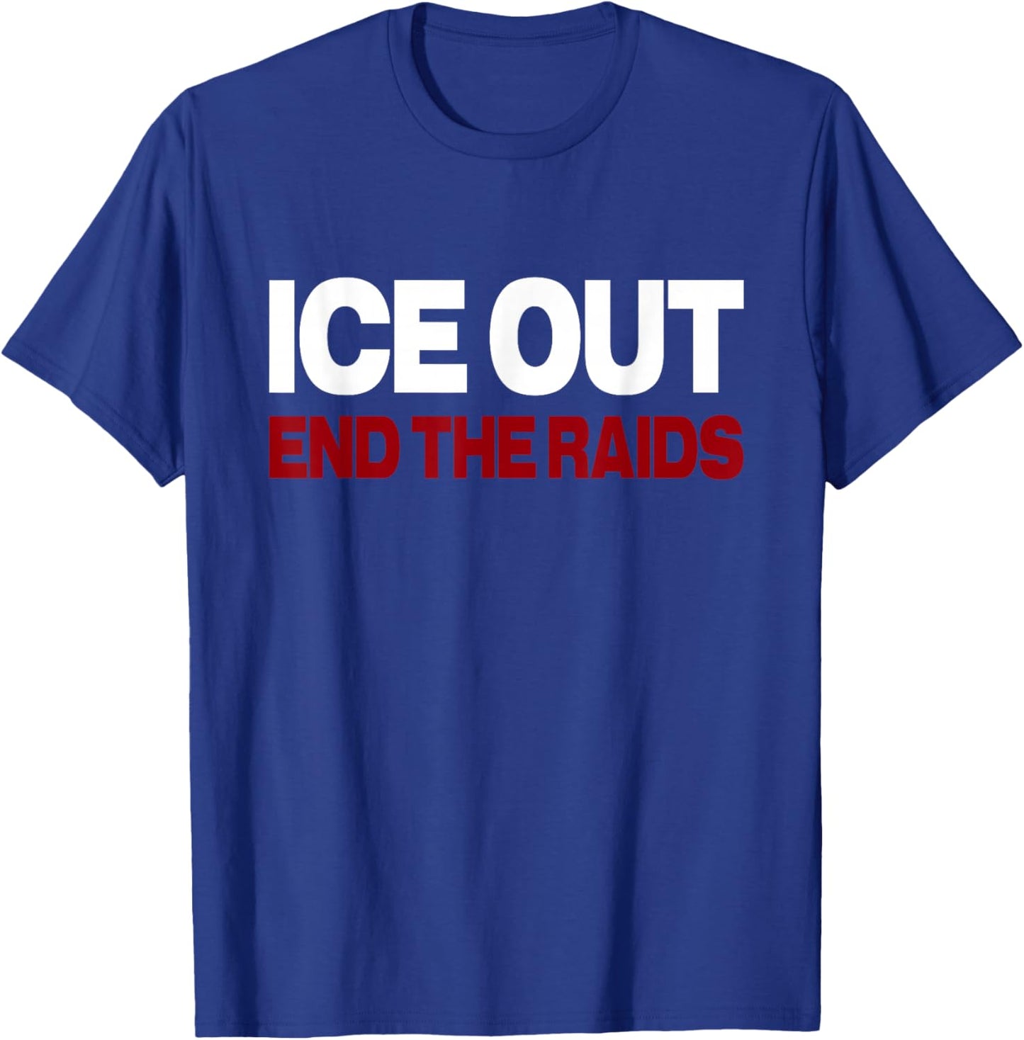 Vintage ICE Out End The Raids US Flag Distressed Men Women T-Shirt - T-Shirt | Royal