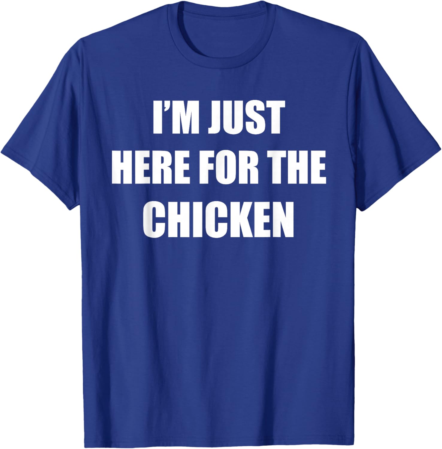 I'm Just Here for The Chicken Halloween Party Couple Costume T-Shirt - T-Shirt | Royal