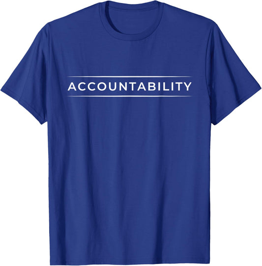 Accountability Minimalist Graphic for Personal Growth T-Shirt - T-Shirt | Royal