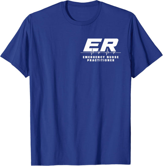 ER Emergency Nurse Practitioner Hospital Medical Uniform T-Shirt - T-Shirt | Royal