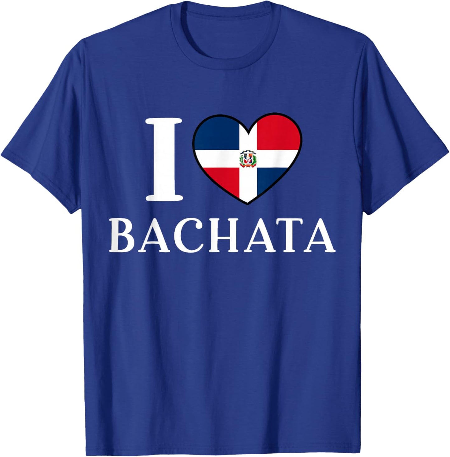 I Love Bachata T-Shirt - T-Shirt | Royal