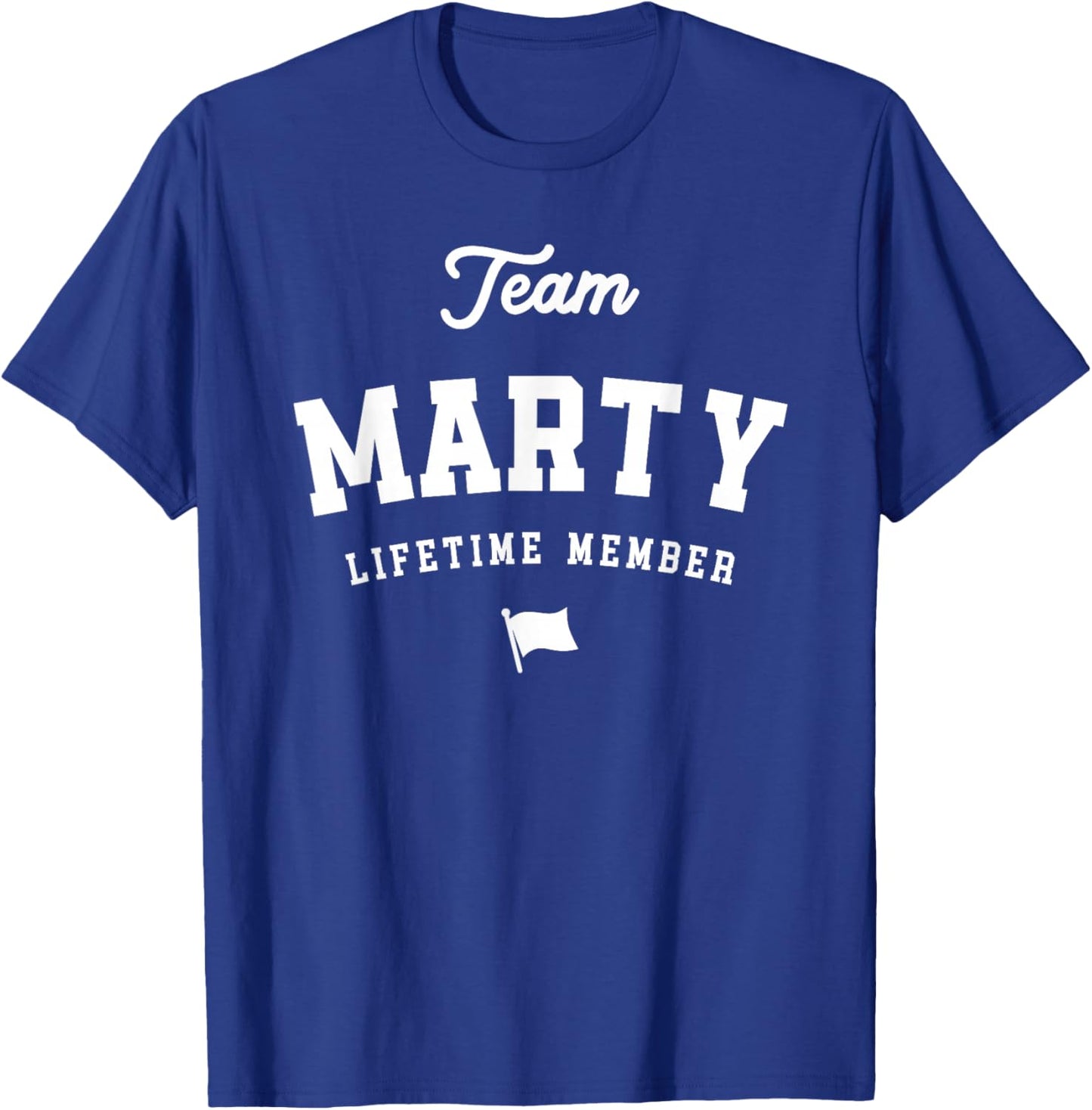 Team Marty Lifetime Member Funny Name Marty T-Shirt - T-Shirt | Royal