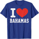 I Love Bahamas Heart Souvenir Lovers Pride Travel T-Shirt - T-Shirt | Royal