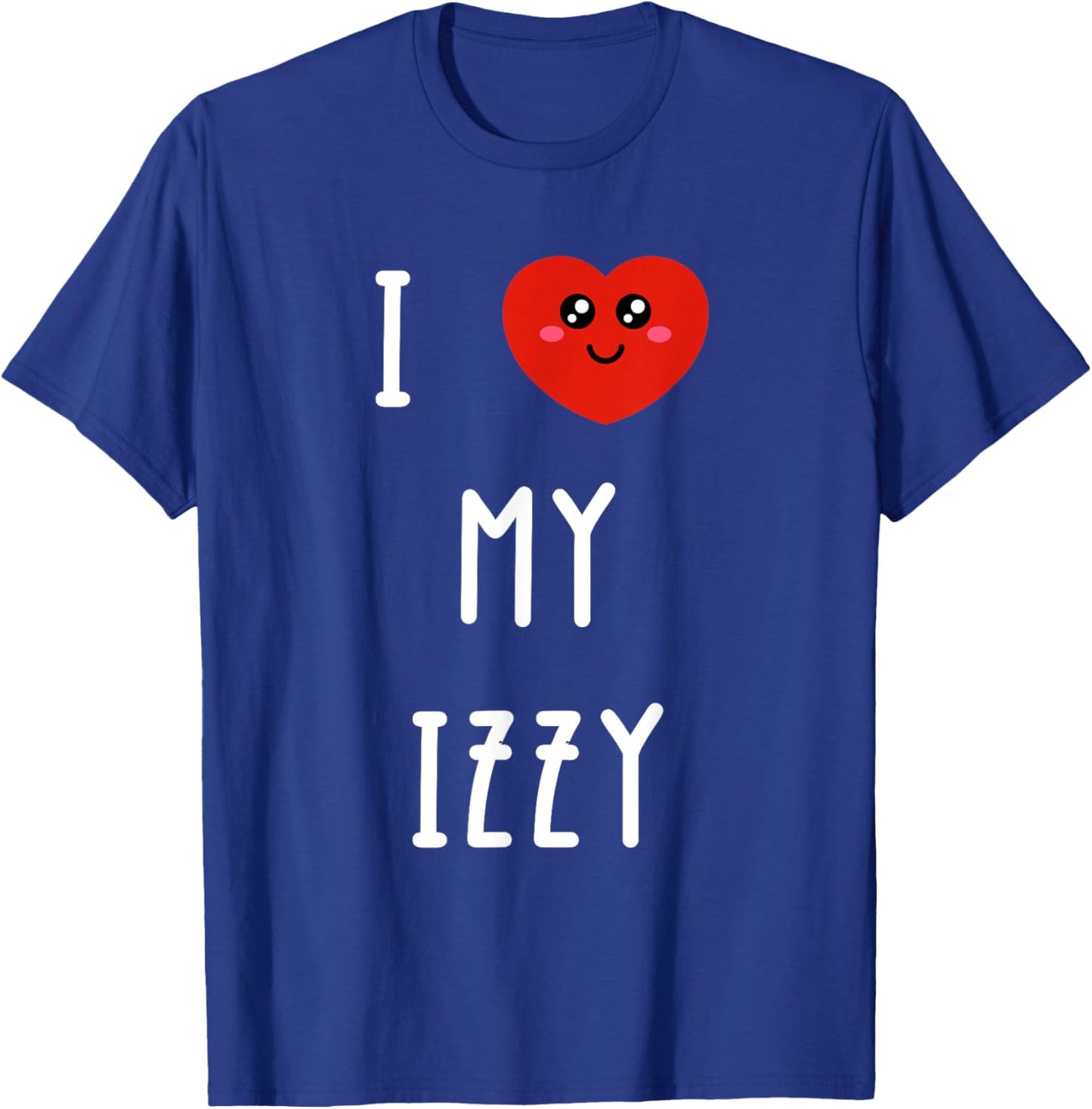 I Love My Izzy Name Funny T-Shirt - T-Shirt | Royal