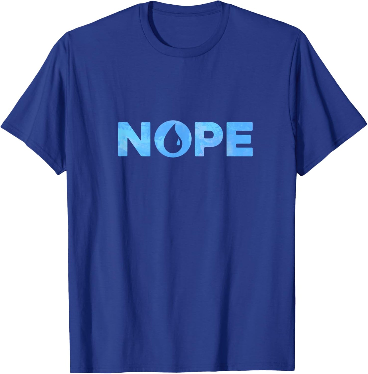 Nope Blue Color Island Mana Magic T-Shirt - T-Shirt | Royal