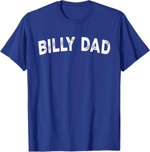 Billy Dad T-Shirt - T-Shirt | Royal