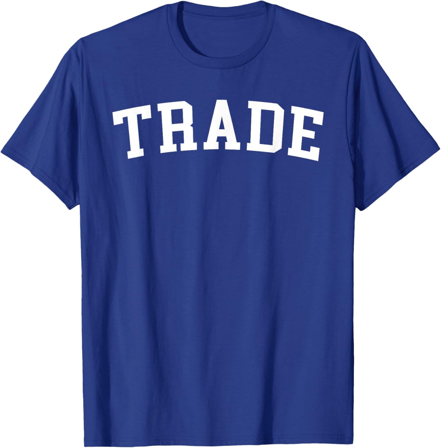 Trade T-Shirt - T-Shirt | Royal