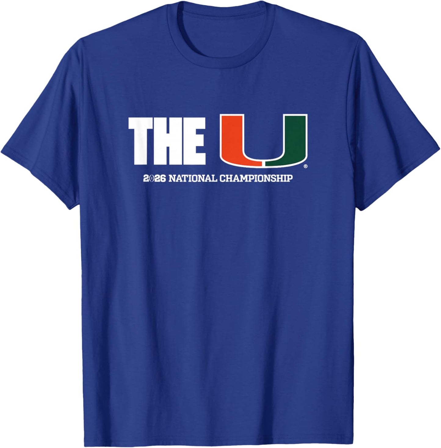Miami 2025-26 CFP National Championship The U (Black) T-Shirt - T-Shirt | Royal