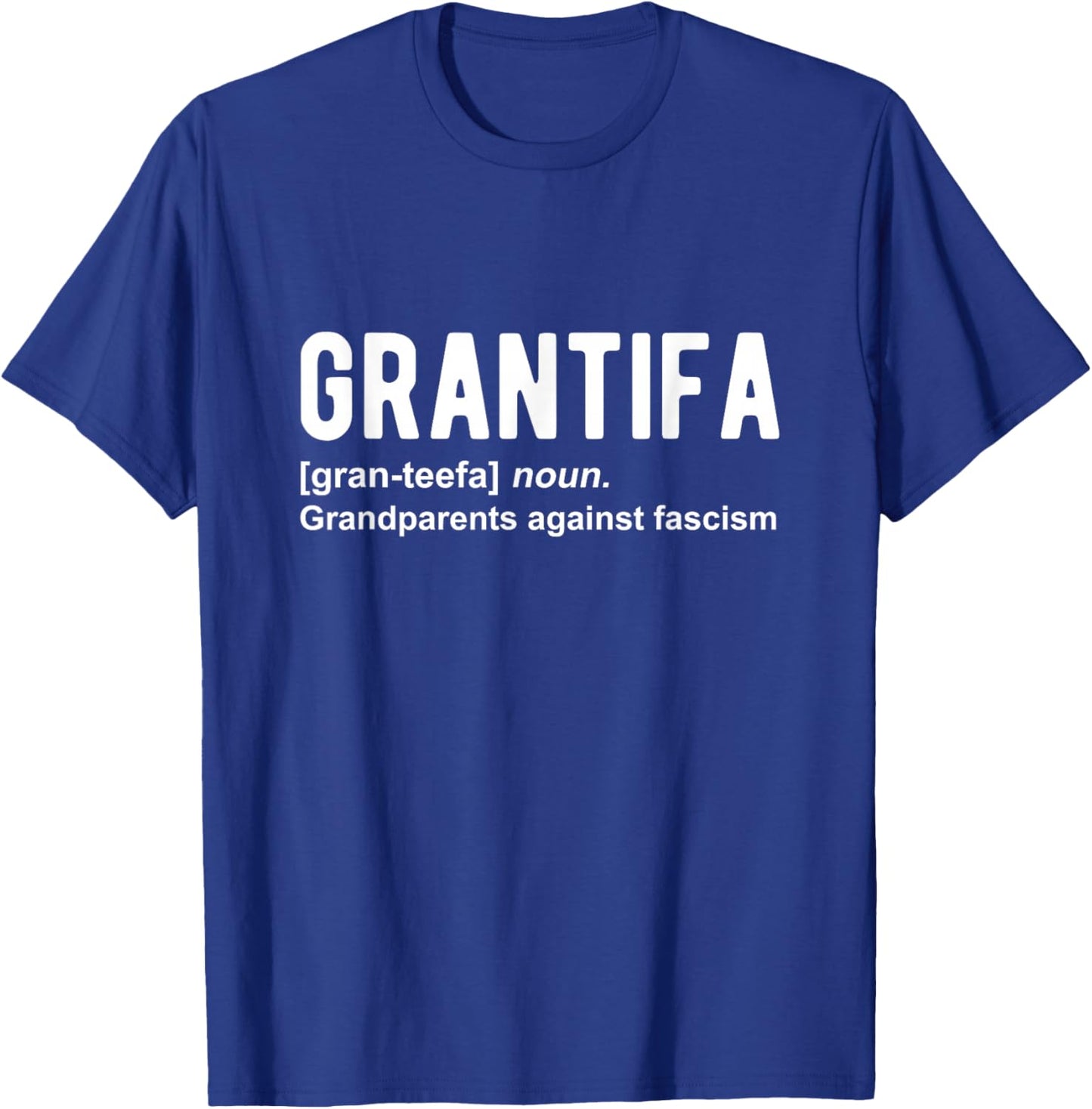 GRANTIFA - Grandparents Against Fascism T-Shirt - T-Shirt | Royal