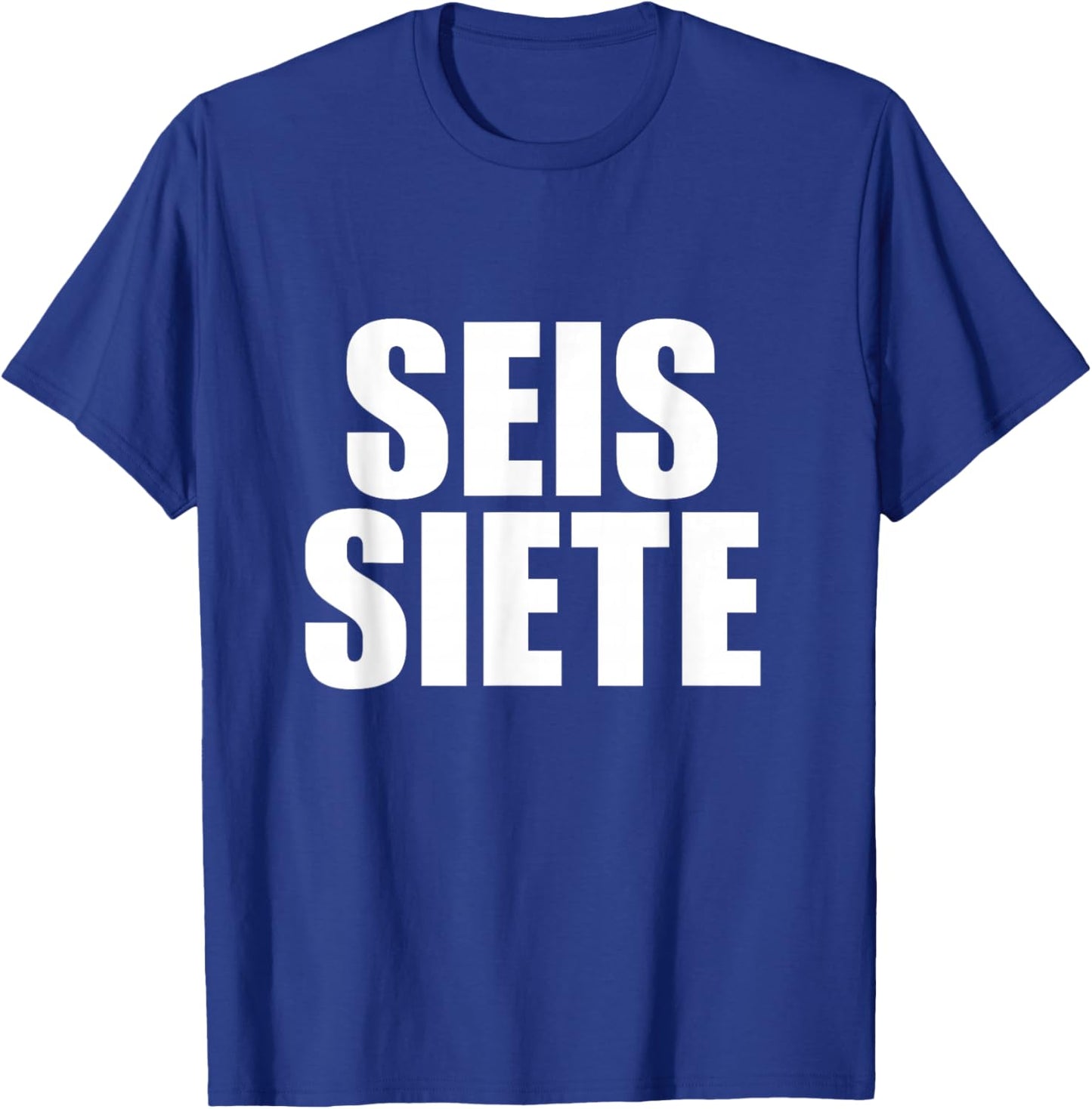 Six Seven Spanish T-Shirt - T-Shirt | Royal