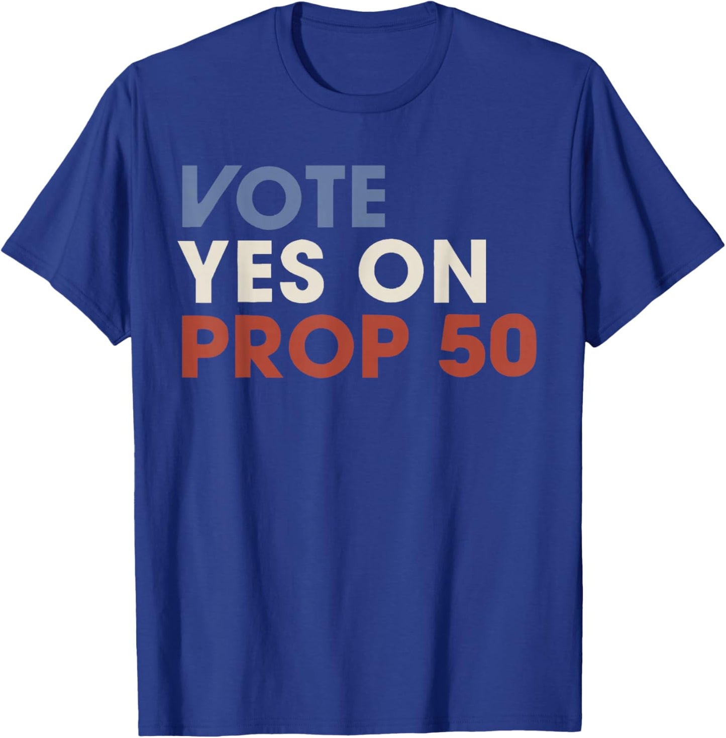 Vintage Vote YES on Prop 50 Patriotic Women T-Shirt - T-Shirt | Royal
