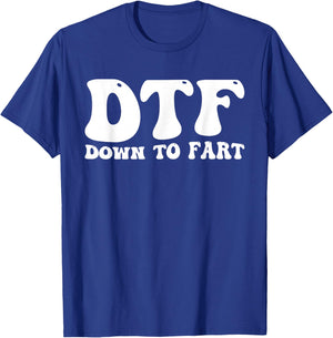 DTF Down to Fart Groovy T-Shirt - T-Shirt | Royal