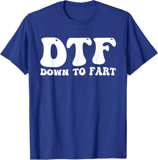 DTF Down to Fart Groovy T-Shirt - T-Shirt | Royal