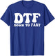 DTF Down to Fart Groovy T-Shirt - T-Shirt | Royal