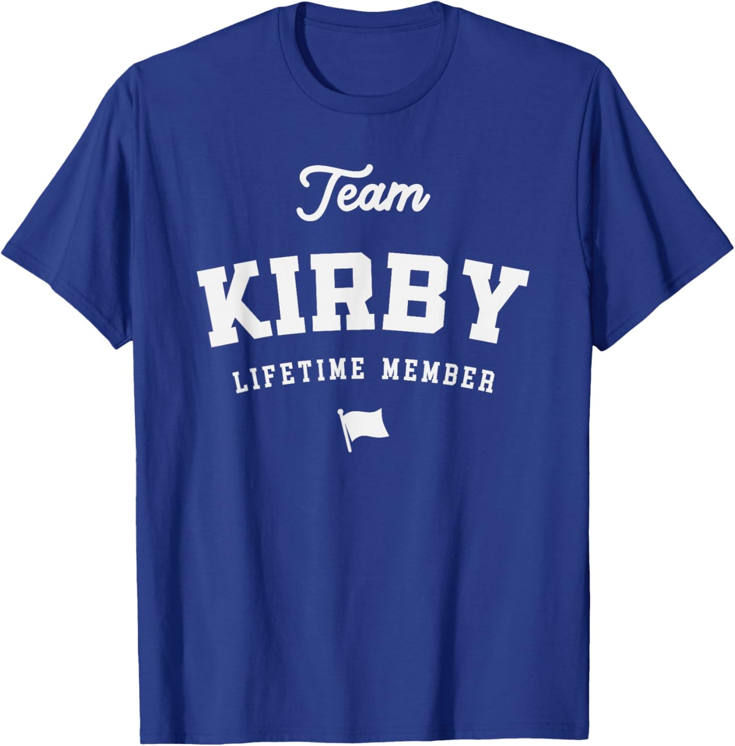Team Kirby Lifetime Member Funny Name Kirby T-Shirt - T-Shirt | Royal