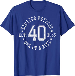 Limited Edition Est 1986 One of a Kind 40th Birthday T-Shirt - T-Shirt | Royal