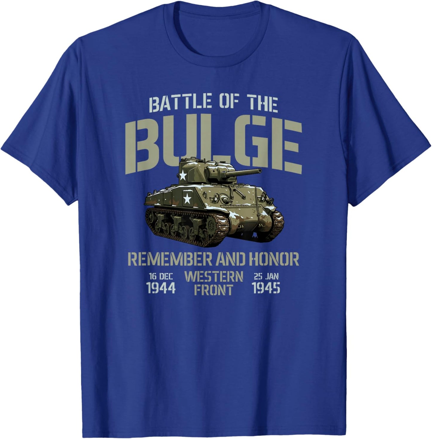 Battle of The Bulge Remember and Honor M4 Sherman Tank T-Shirt - T-Shirt | Royal