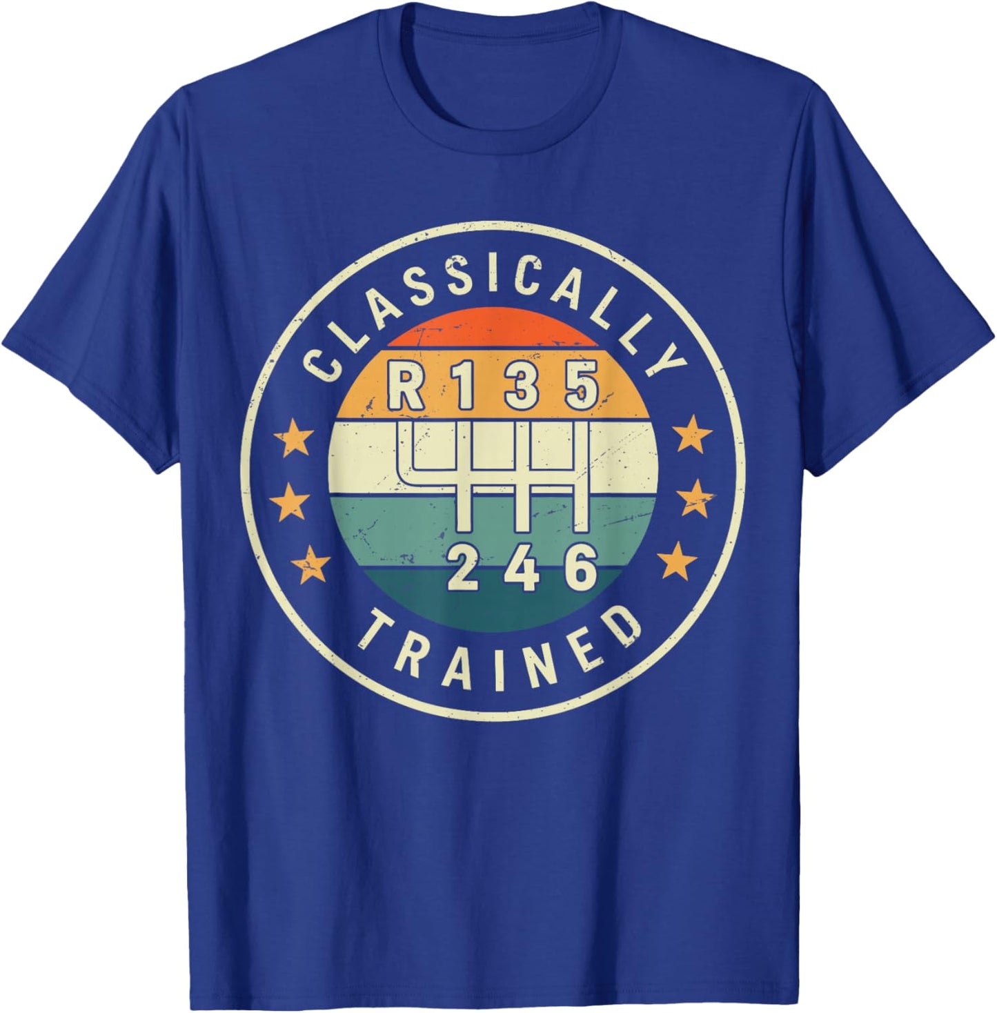 Classically Trained Manual Transmission Funny Car Driver Guy T-Shirt - T-Shirt | Royal