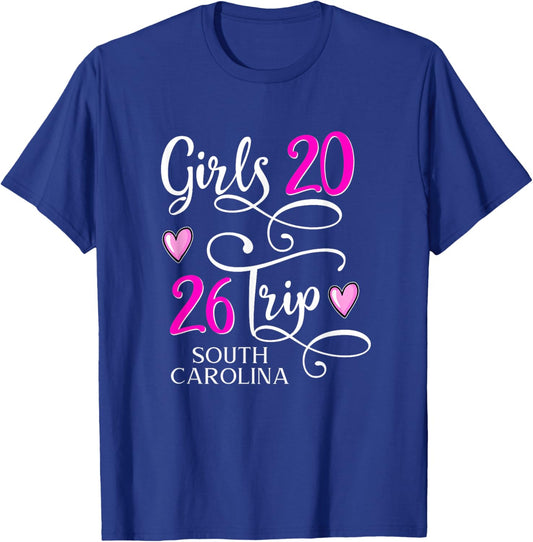 Girls Trip 2026 South Carolina Vacation Group Matching T-Shirt - T-Shirt | Royal