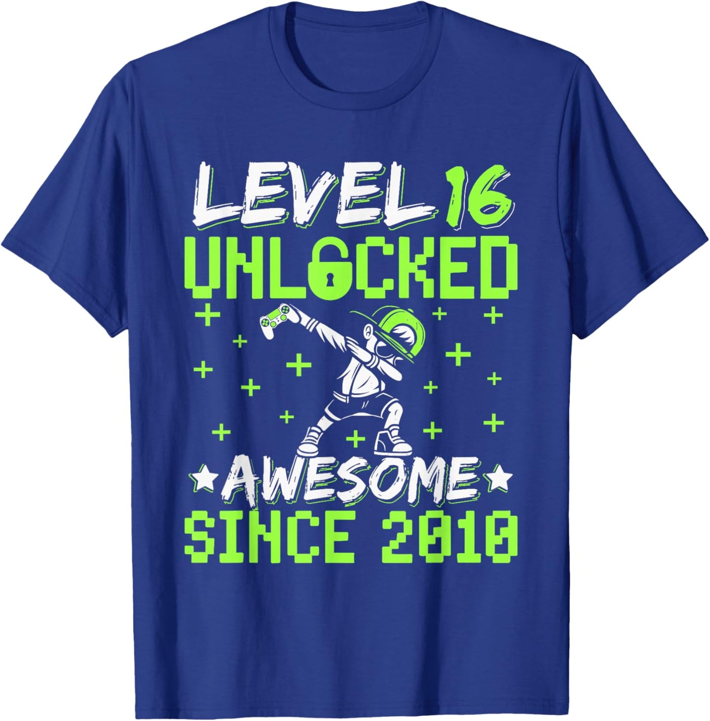 Level 16 Unlocked Awesome Since 2010 16th Birthday Gamer Boy T-Shirt - T-Shirt | Royal