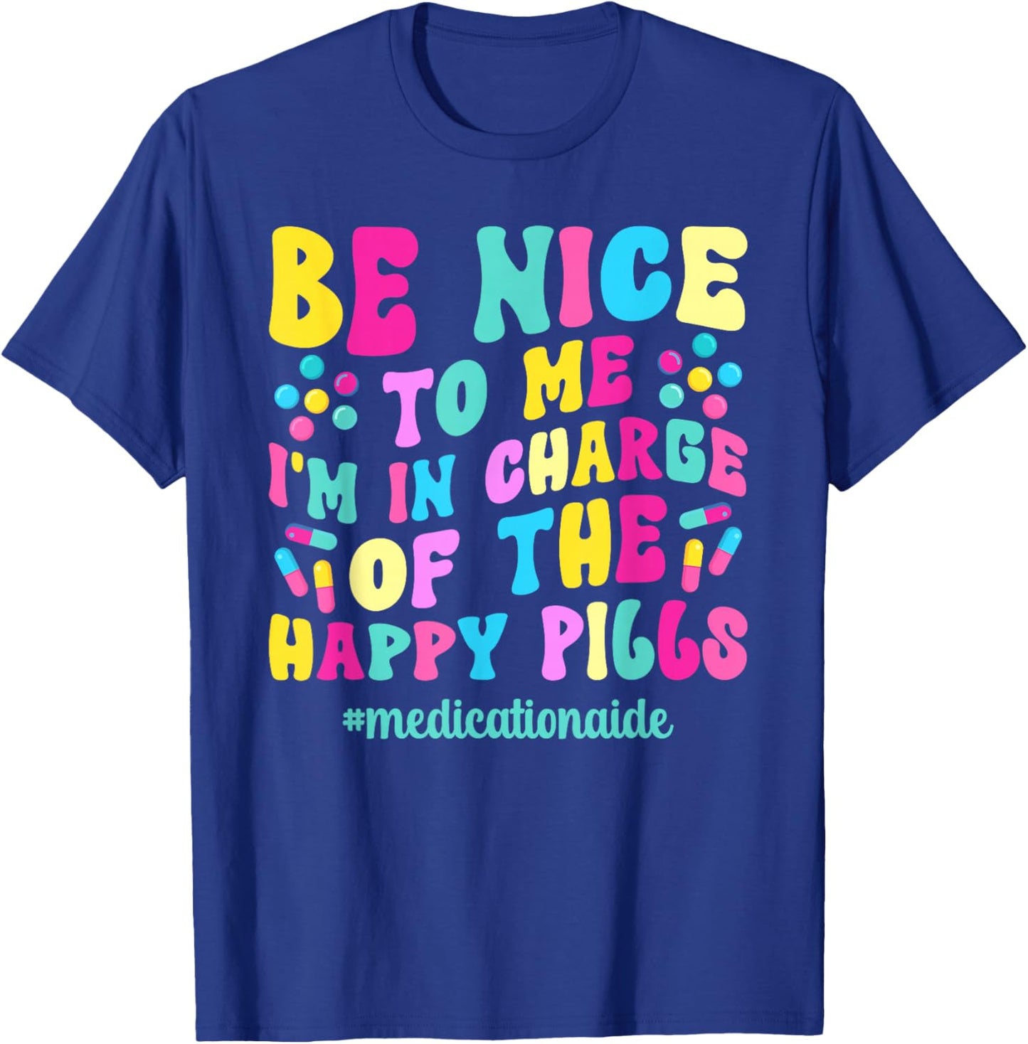 Medication Aide Med Aide Groovy Medication Aides T-Shirt - T-Shirt | Royal