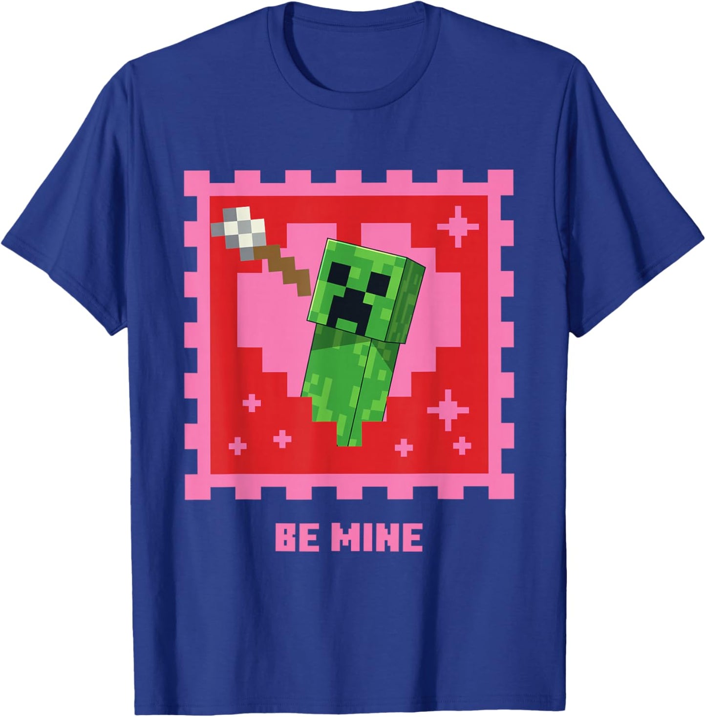 Minecraft Creeper Be Mine Valentine's Day T-Shirt - T-Shirt | Royal