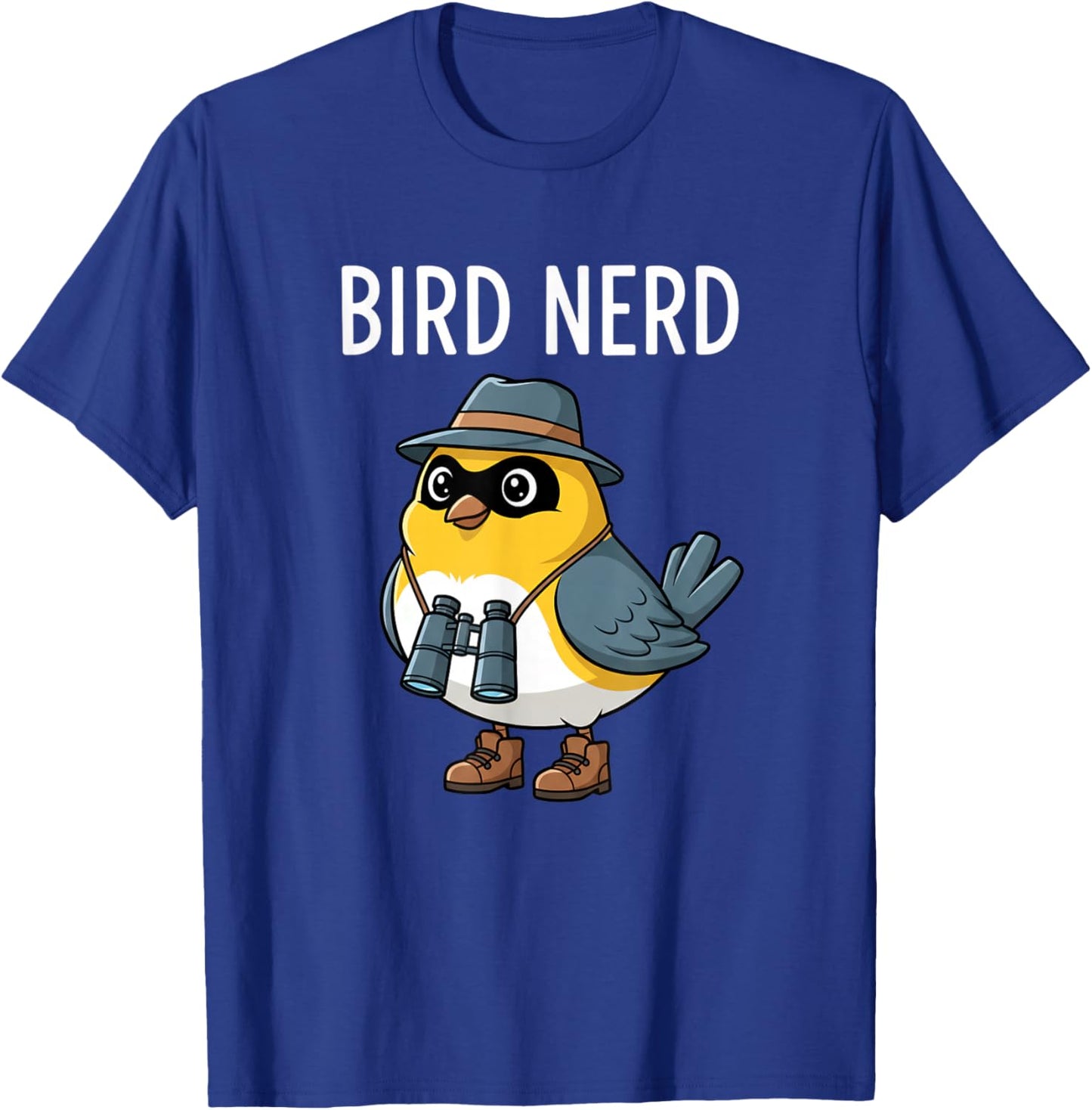 Bird Nerd Funny Bird Watching Birding Bird Lover Watcher T-Shirt - T-Shirt | Royal