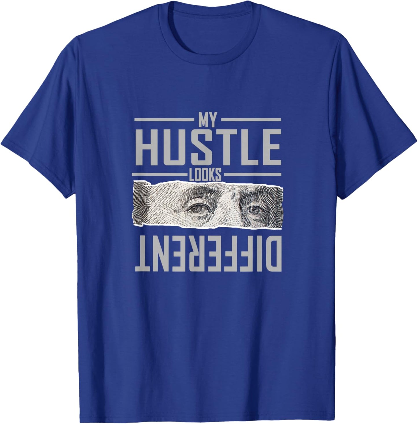 Grey My Hustle Look Different Monochrome Color Graphic T-Shirt - T-Shirt | Royal
