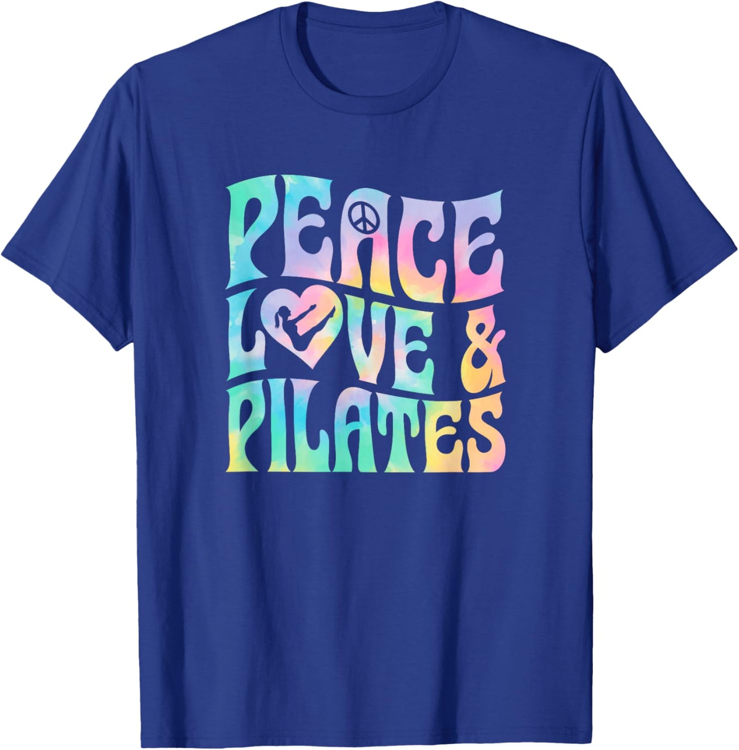 Peace Love and Pilates T-Shirt - T-Shirt | Royal