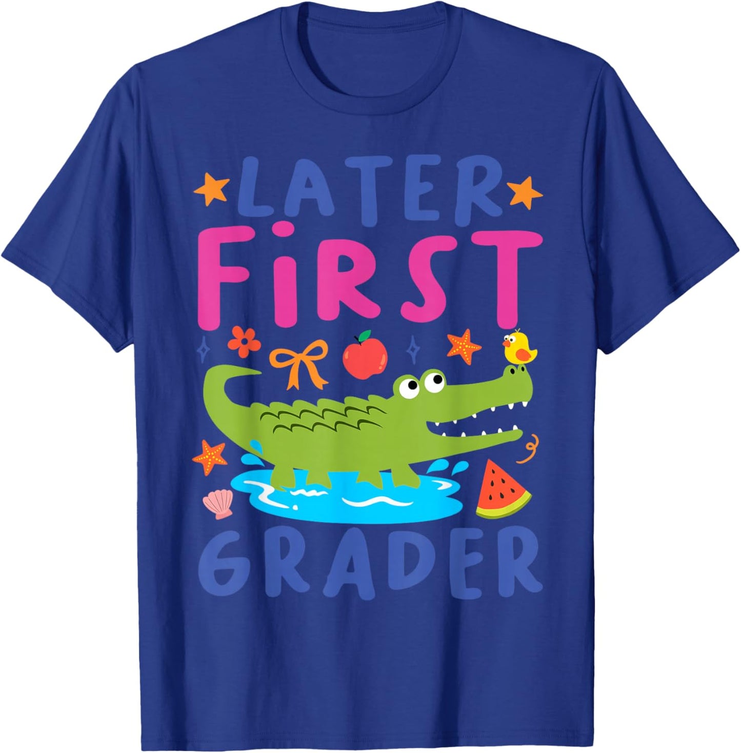Later First Grader Cute Alligator Later Gator Teacher Kids T-Shirt - T-Shirt | Royal