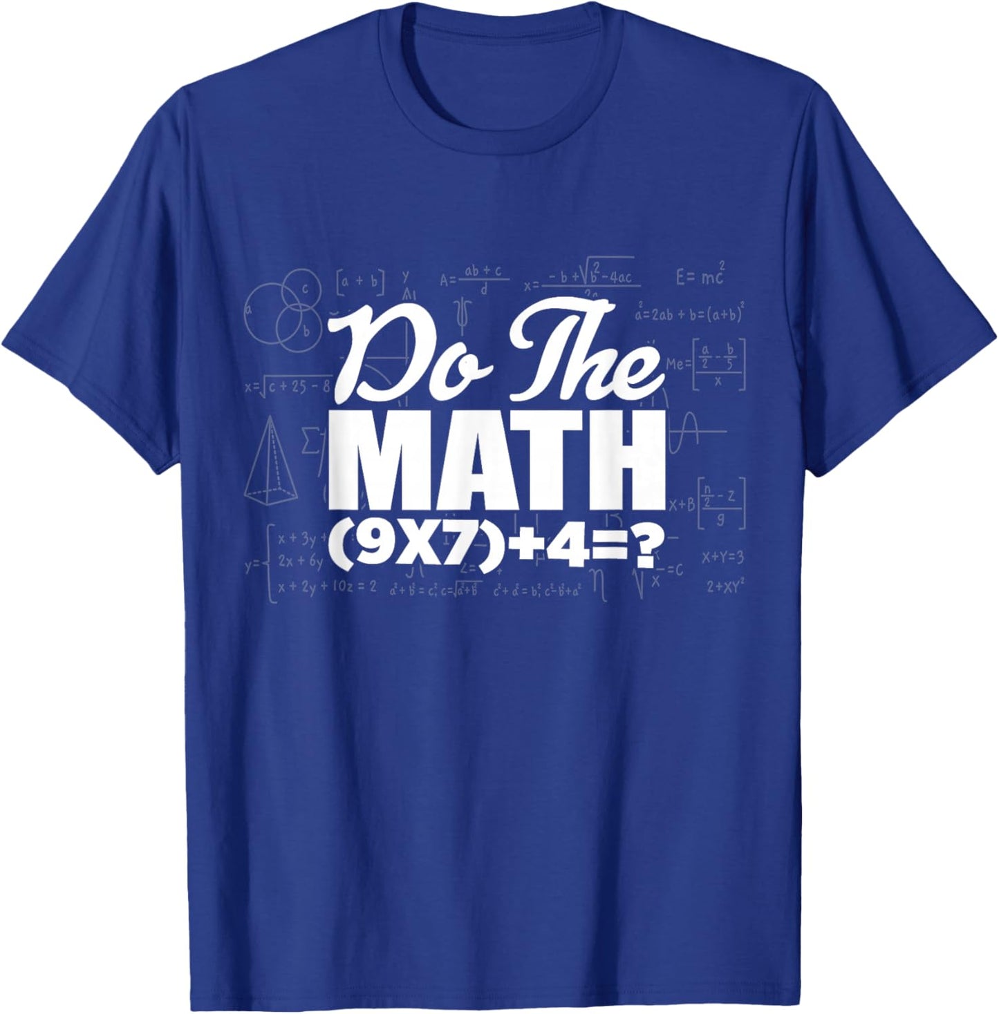 Do The Math Six Seven 6 7 Meme 6 7 Costume Couple T-Shirt - T-Shirt | Royal