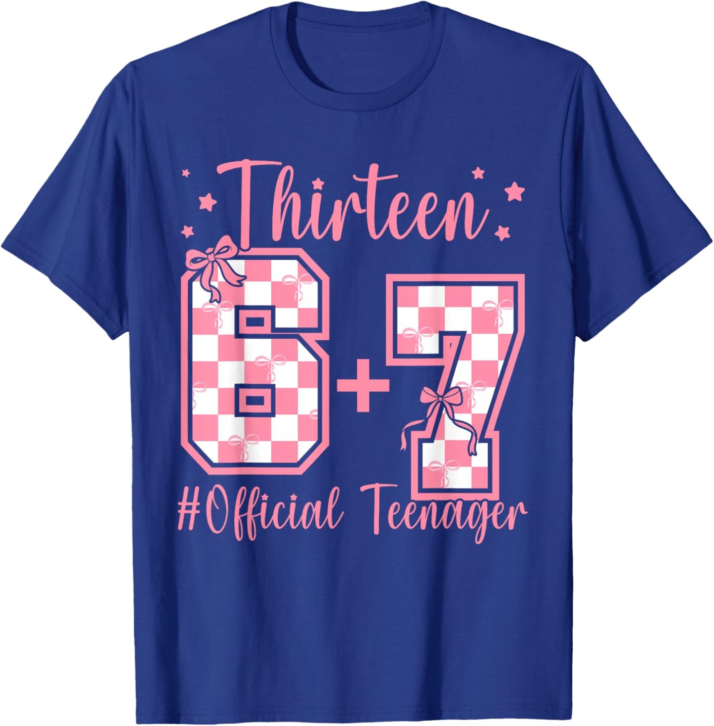 13th Birthday Official Teenager Six Seven Coquette Bow 6 7 T-Shirt - T-Shirt | Royal