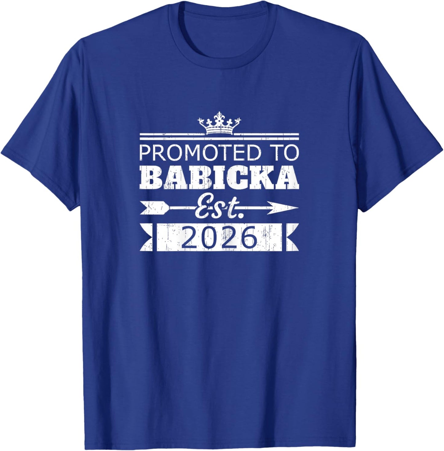 Promoted to Babicka Est 2026 New Grandma Reveal Vintage T-Shirt - T-Shirt | Royal