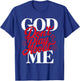 God Don't Play About Me Faith Christian Jesus God Quote T-Shirt - T-Shirt | Royal