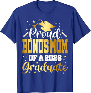 Senior 2026 Proud Bonus-Mom of A Class of 2026 Graduate T-Shirt - T-Shirt | Royal