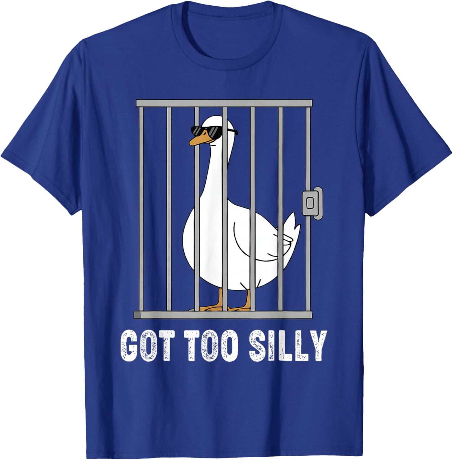 Got Too Silly Funny Goose Pun Humor Shirt for Animal Lover T-Shirt - T-Shirt | Royal