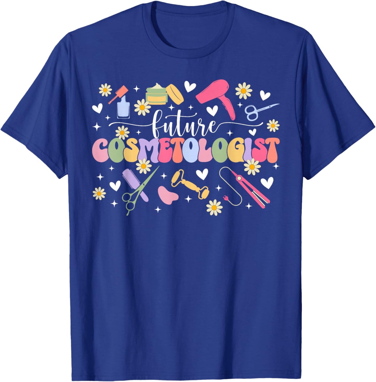 Future Cosmetologist in Progress Groovy Cosmetology Student T-Shirt - T-Shirt | Royal