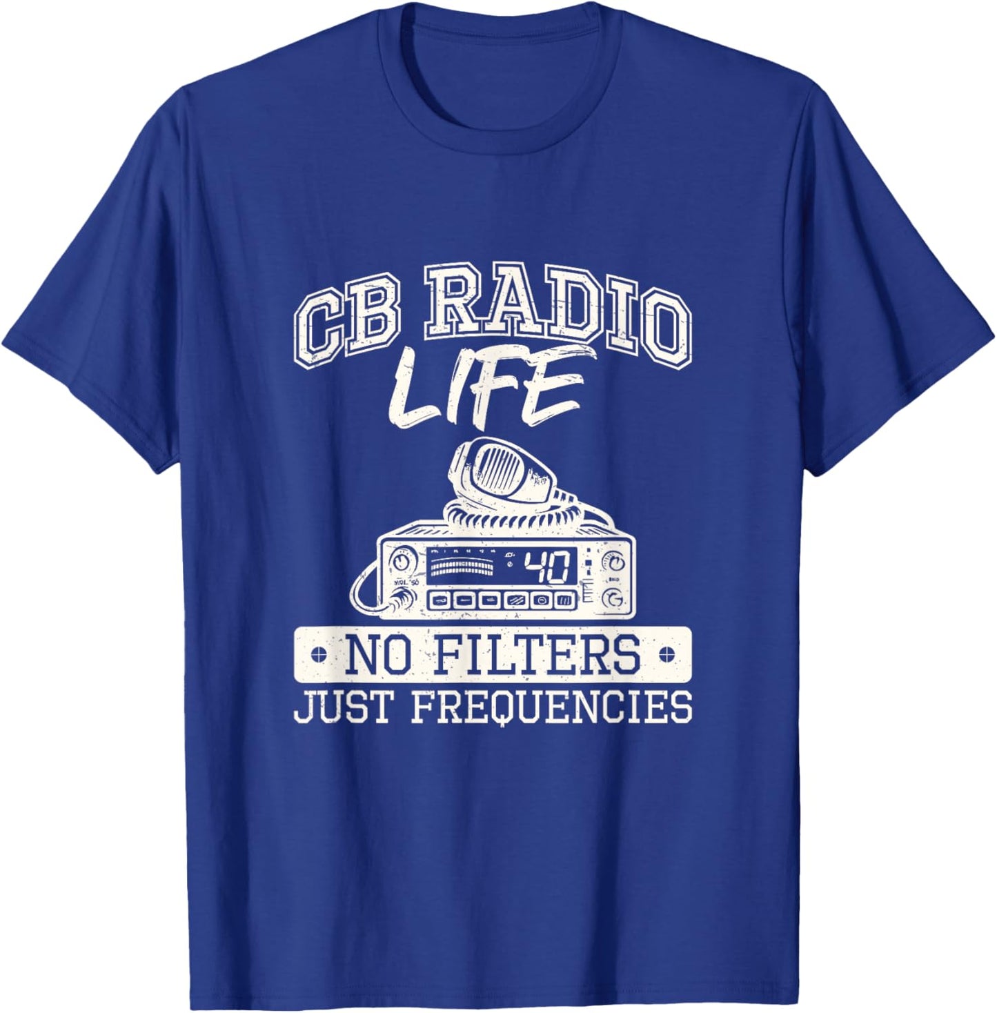 Over But Never Out CB Radio Citizens Band Radio Enthusiasts T-Shirt - T-Shirt | Royal